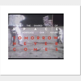 Tomorrow Never Comes Posters and Art